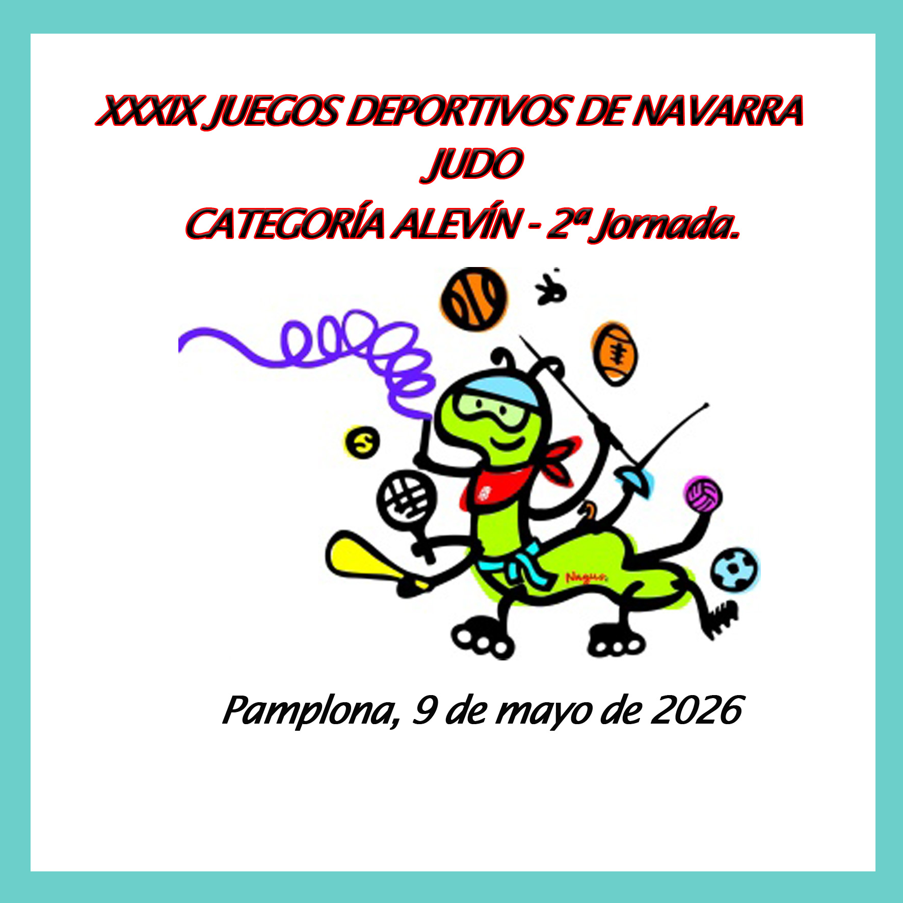 2&ordf; Jornada y Final -  Juegos Deportivos de Navarra - Alev&iacute;n. 09-05-26